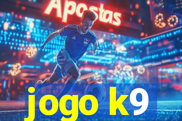 jogo k9